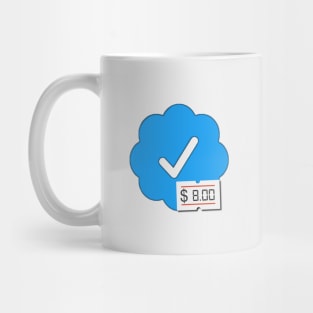 Twitter Verified Check Mark 8 Dollars Meme Price Tag (Elon Musk) 2.0 Mug